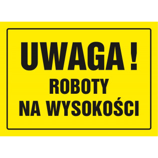 Znak TDC, Uwaga roboty na wysokości