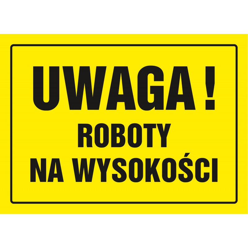 Znak TDC, Uwaga roboty na wysokości