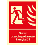 Znak TDC, Drzwi przeciwpożarowe. Zamykać! Kierunek drogi ewakuacyjnej w lewo